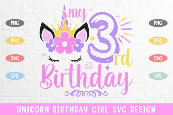 Download Third Birthday Unicorn Birthday Girl Svg - Premium Bundle