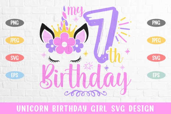 Download Seventh Birthday Unicorn Birthday Girl - Premium Bundle