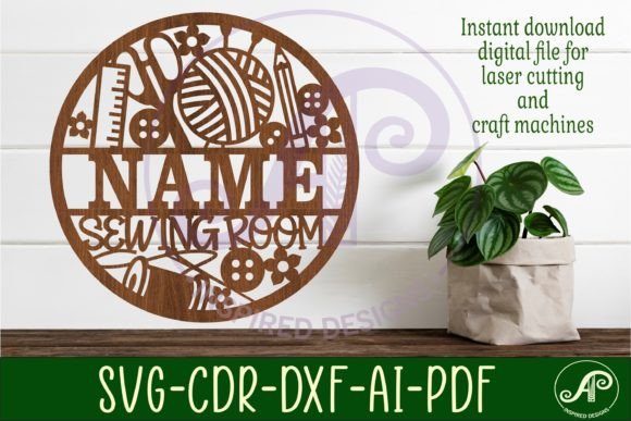 Download Sewing Room Name Sign Svg Laser Cut - Sewing room name sign Collection
